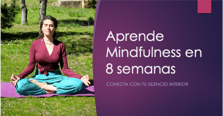 ANUNCIO CURSO DE MINDFULNESS CON Minerva Tejero especialista en Terapias Ayurveda - Yoga Ayurvédico - Desarrollo personal y Empoderamiento femenino.